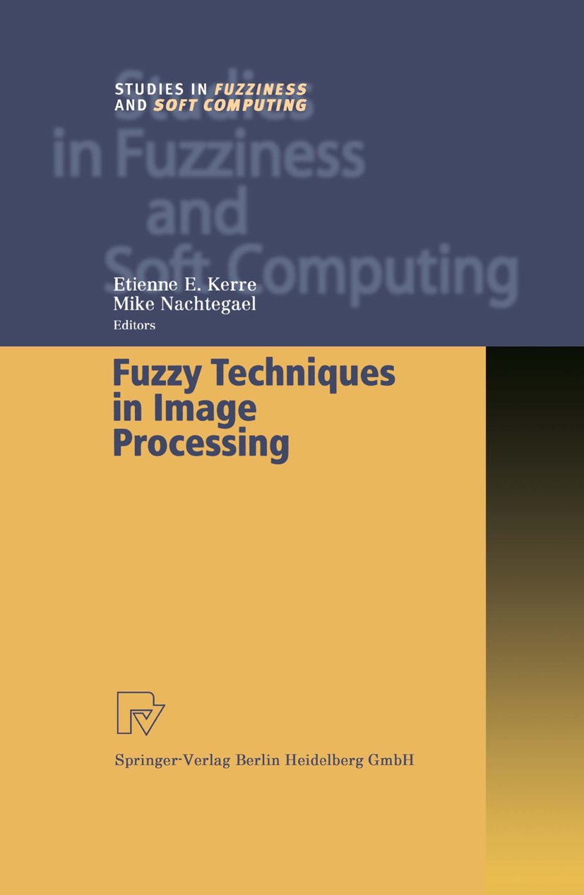 Studies in Fuzziness and Soft Computing