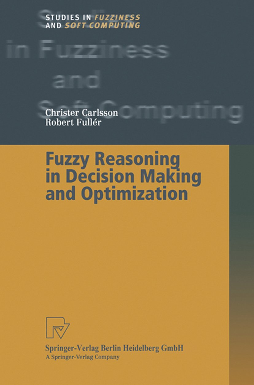 Studies in Fuzziness and Soft Computing
