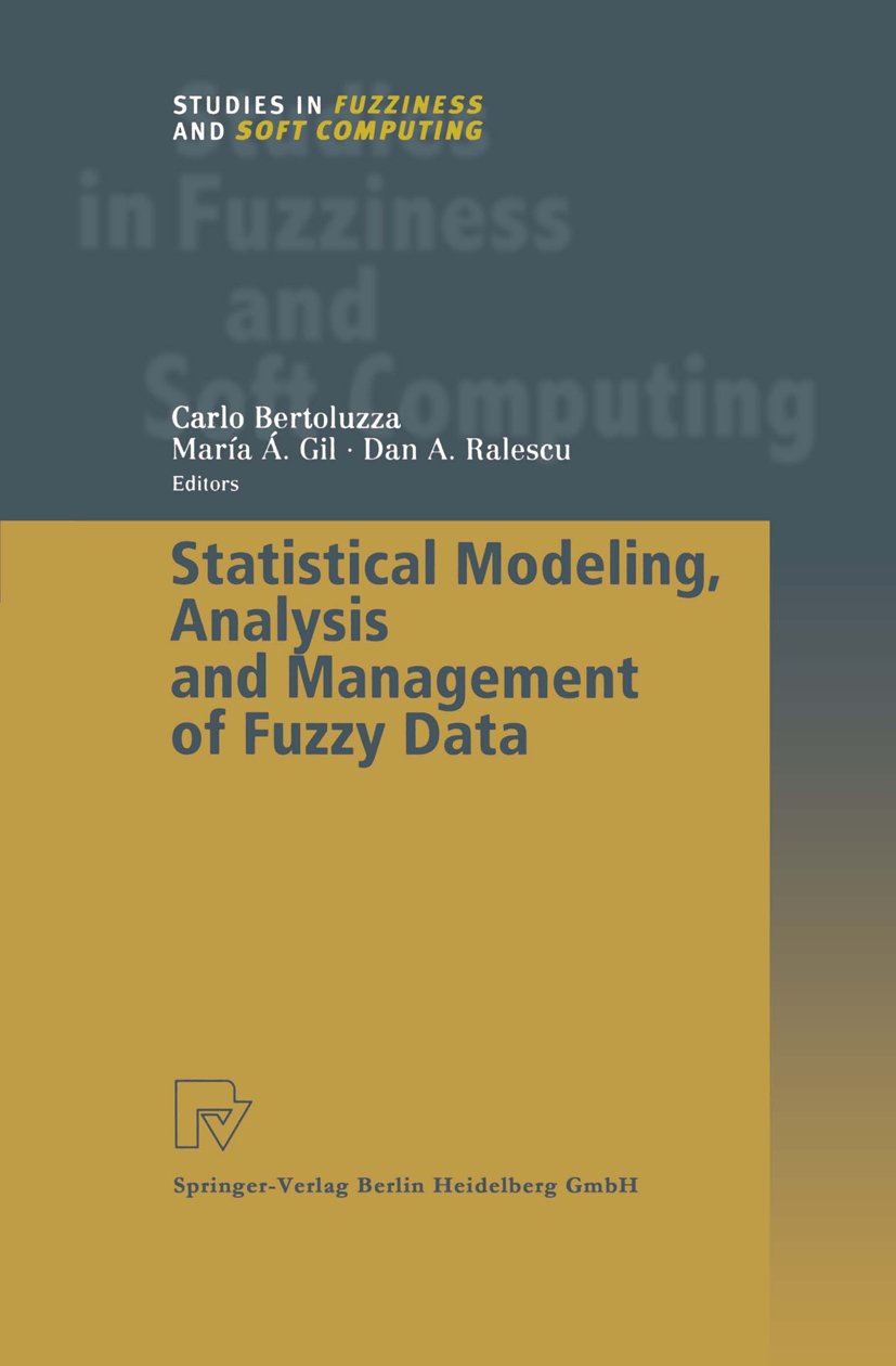 Studies in Fuzziness and Soft Computing