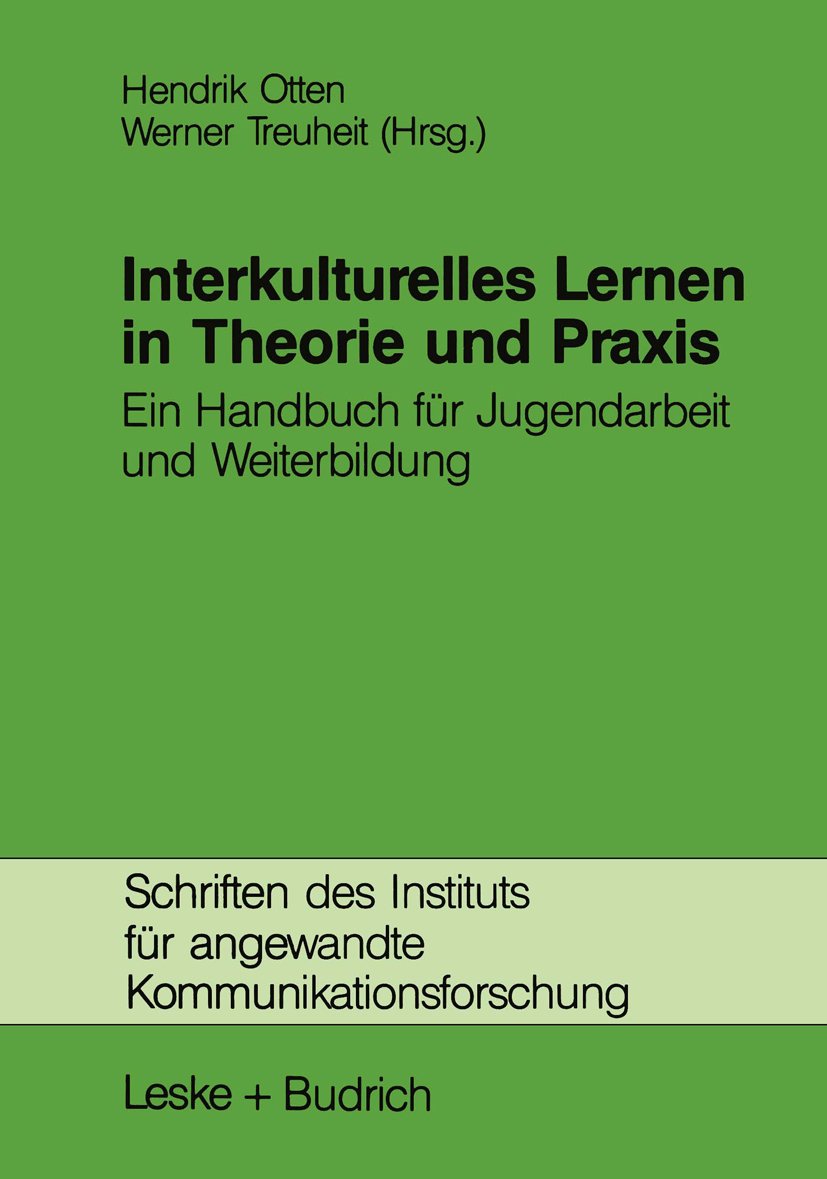 Interkulturelles Lernen in Theorie und Praxis