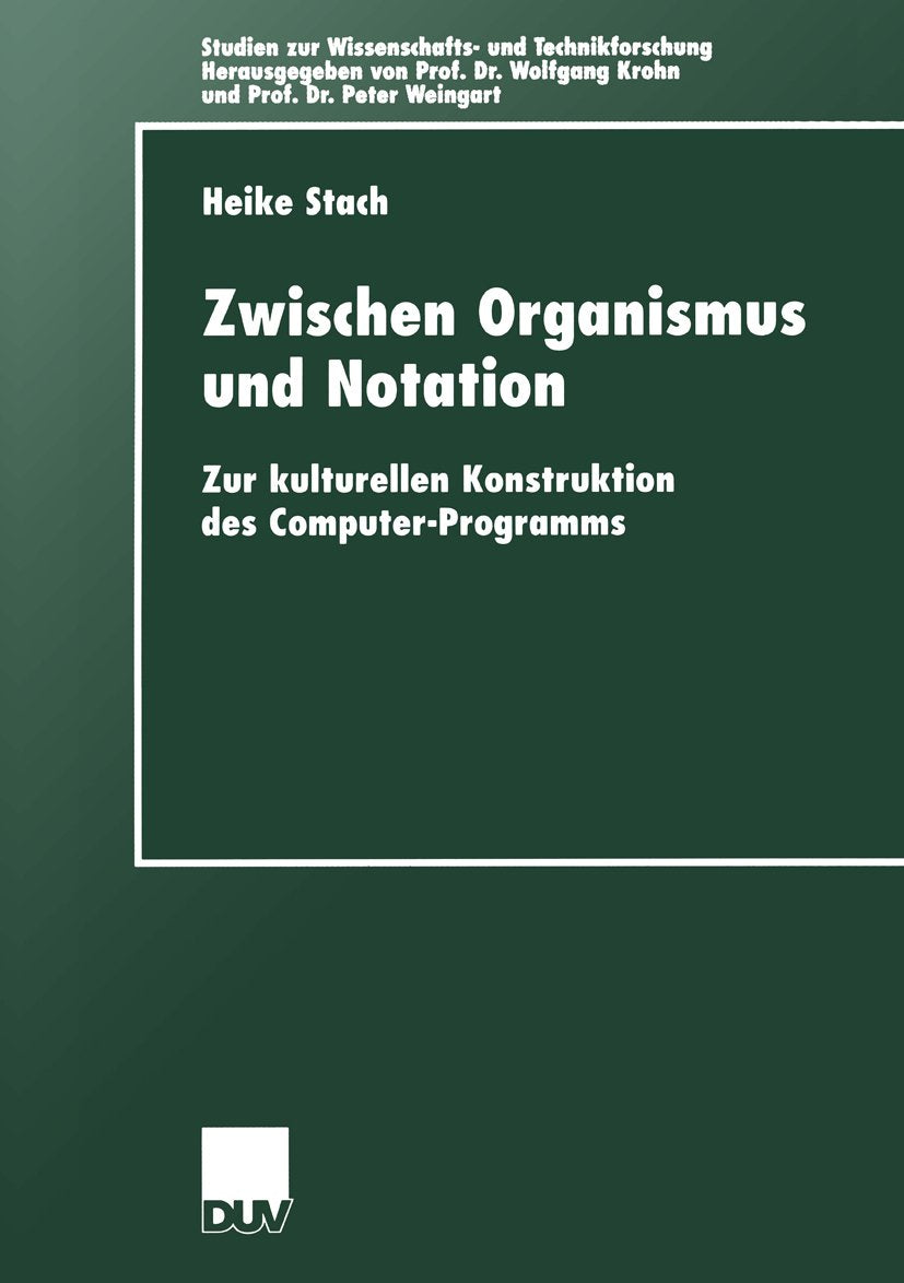 Zwischen Organismus und Notation