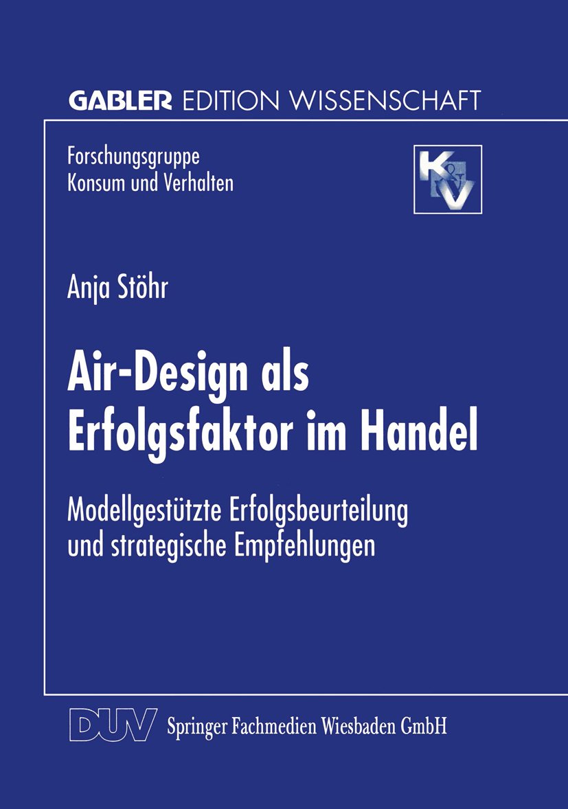 Forschungsgruppe Konsum und Verhalten: Modellgestützte Erfolgsbeurteilung und strategische Empfehlungen