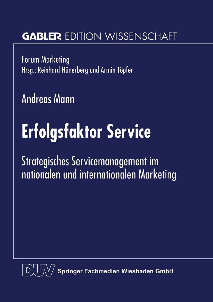 Forum Marketing: Strategisches Servicemanagement im nationalen und internationalen Marketing