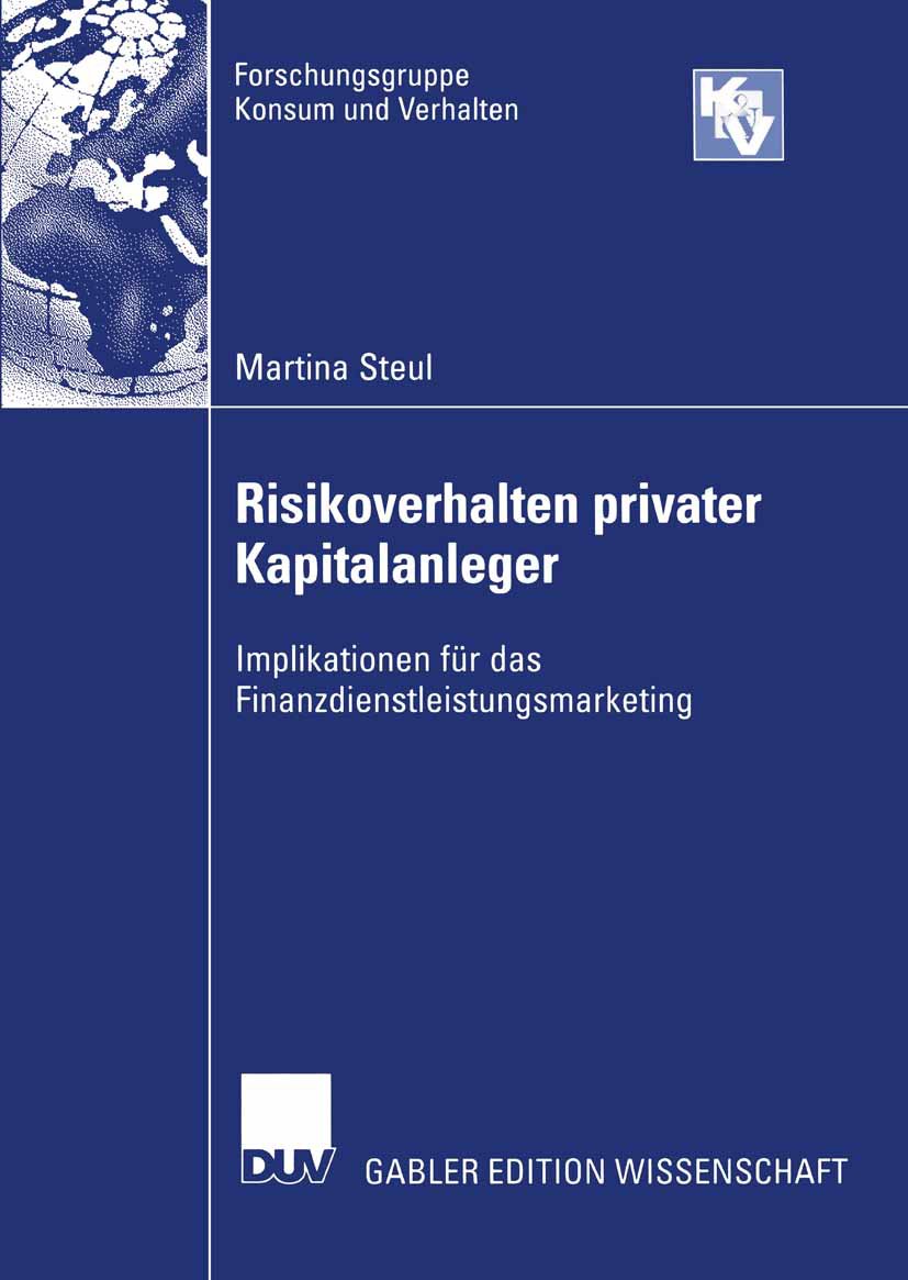 Forschungsgruppe Konsum und Verhalten: Implikationen für das Finanzdienstleistungsmarketing