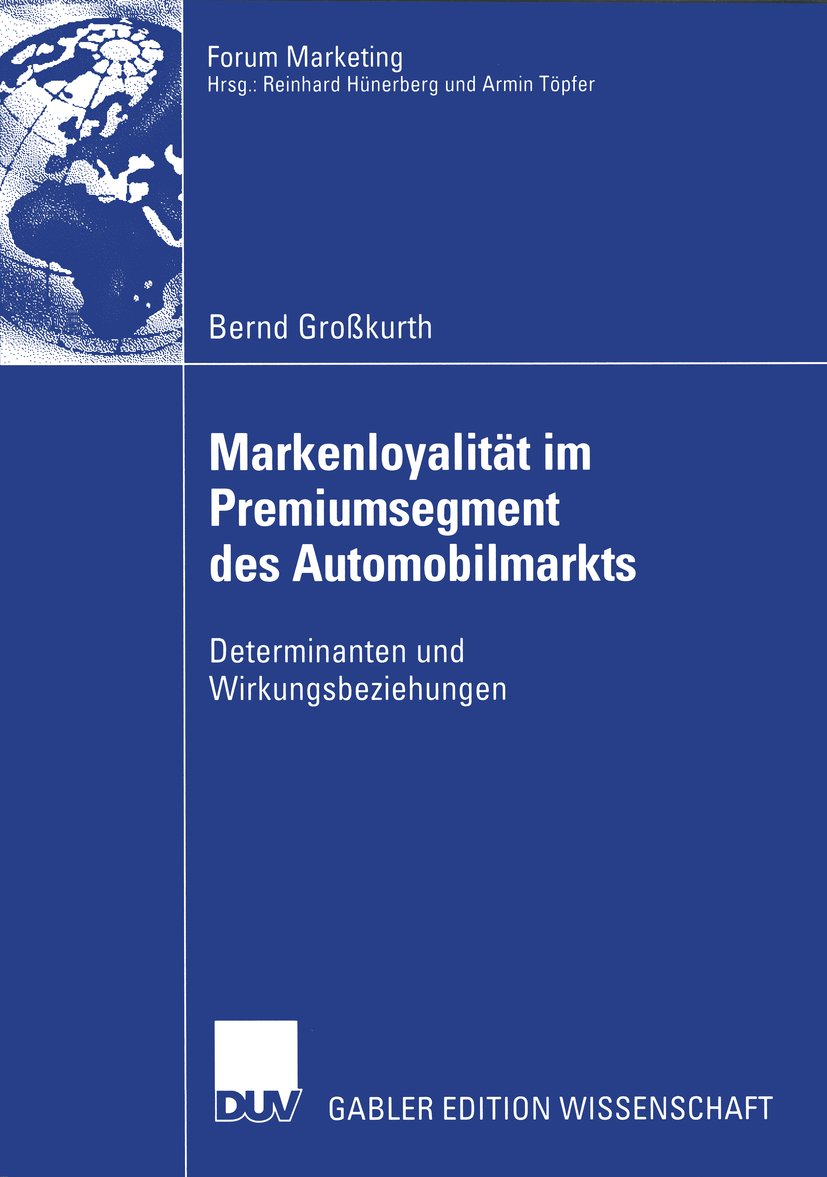 Forum Marketing: Determinanten und Wirkungsbeziehungen