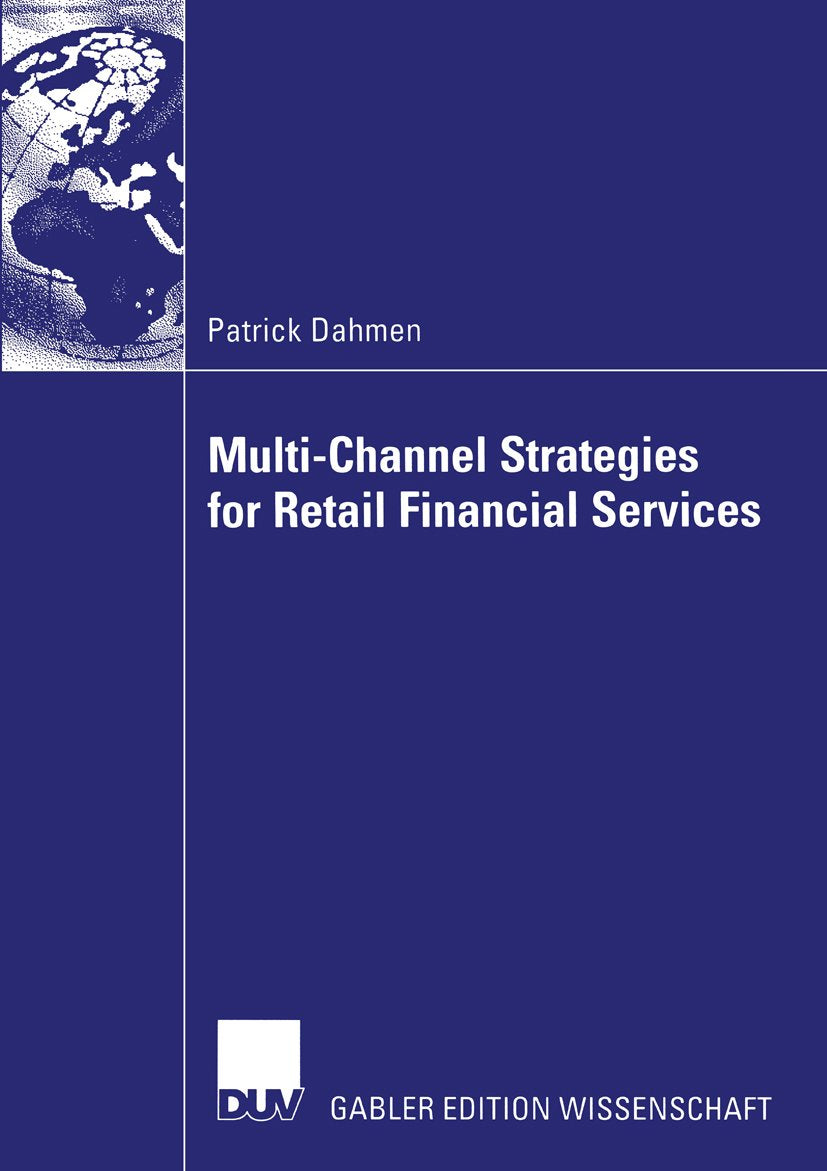 Multi-Channel Strategies for Retail Financial Services