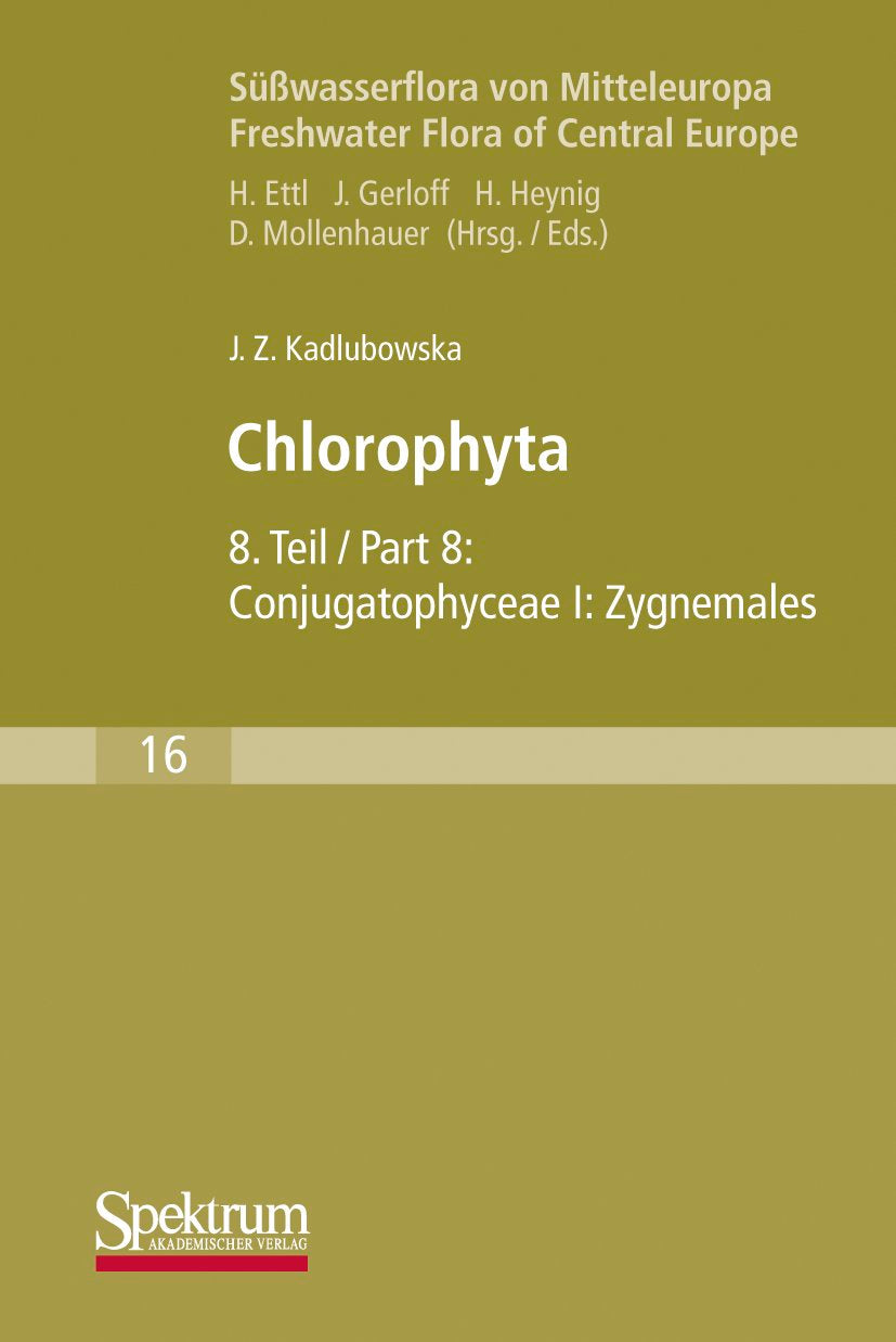 Süßwasserflora von Mitteleuropa, Bd. 16: Chlorophyta VIII