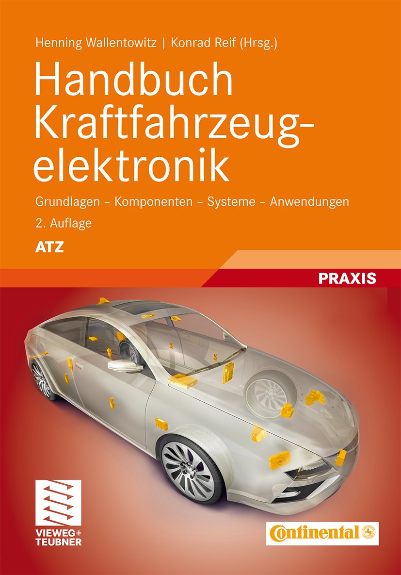 ATZ/MTZ-Fachbuch: Grundlagen - Komponenten - Systeme - Anwendungen