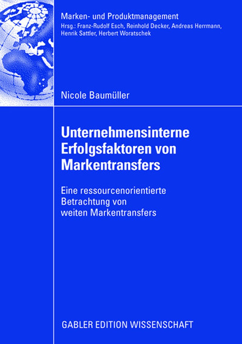 Unternehmensinterne Erfolgsfaktoren von Markentransfers