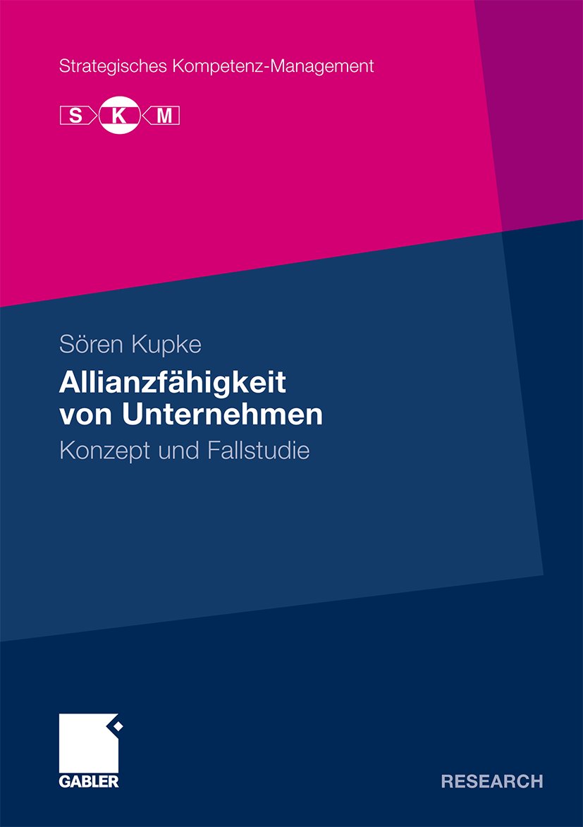 Strategisches Kompetenz-Management: Konzept und Fallstudie