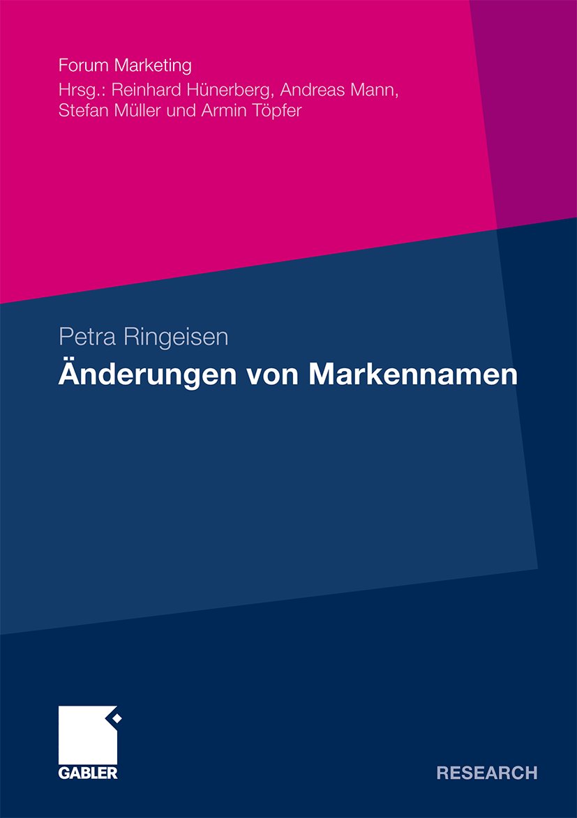 Forum Marketing: Eine theoretische und empirische Analyse ausgewählter Erscheinungsformen aus Konsumentensicht