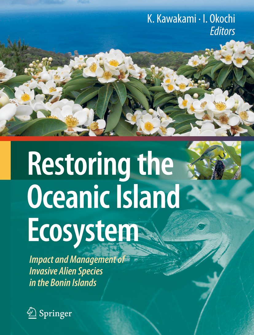 Restoring the Oceanic Island Ecosystem