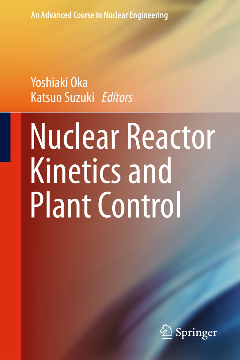 An Advanced Course in Nuclear Engineering