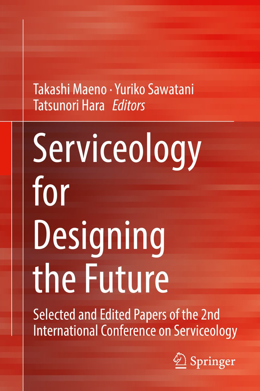 Serviceology for Designing the Future