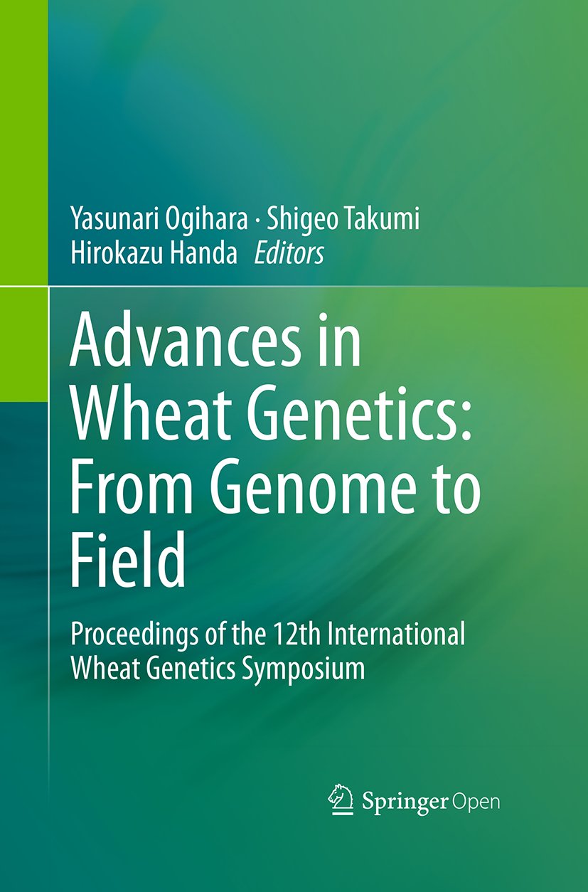 Advances in Wheat Genetics: From Genome to Field