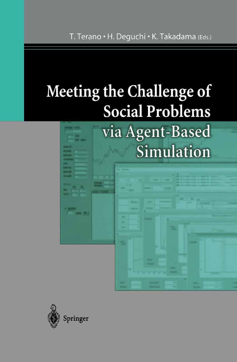 Meeting the Challenge of Social Problems via Agent-Based Simulation