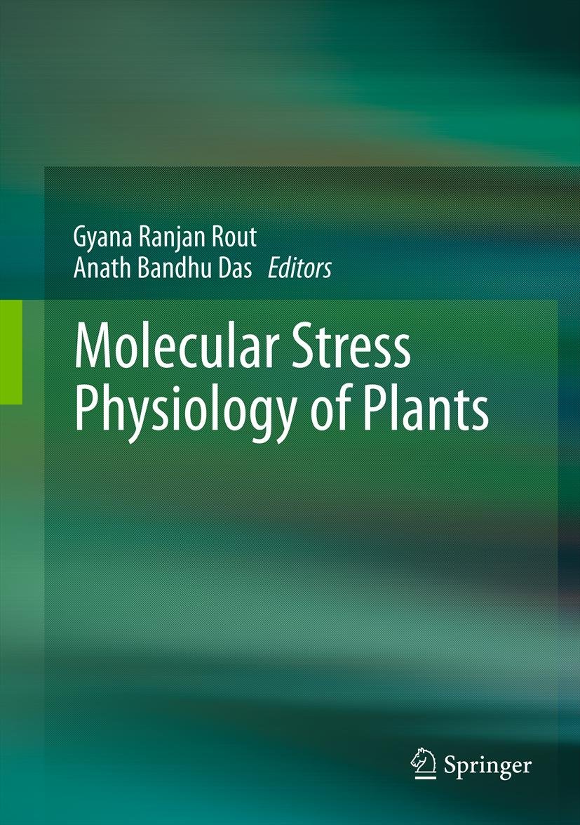 Molecular Stress Physiology of Plants