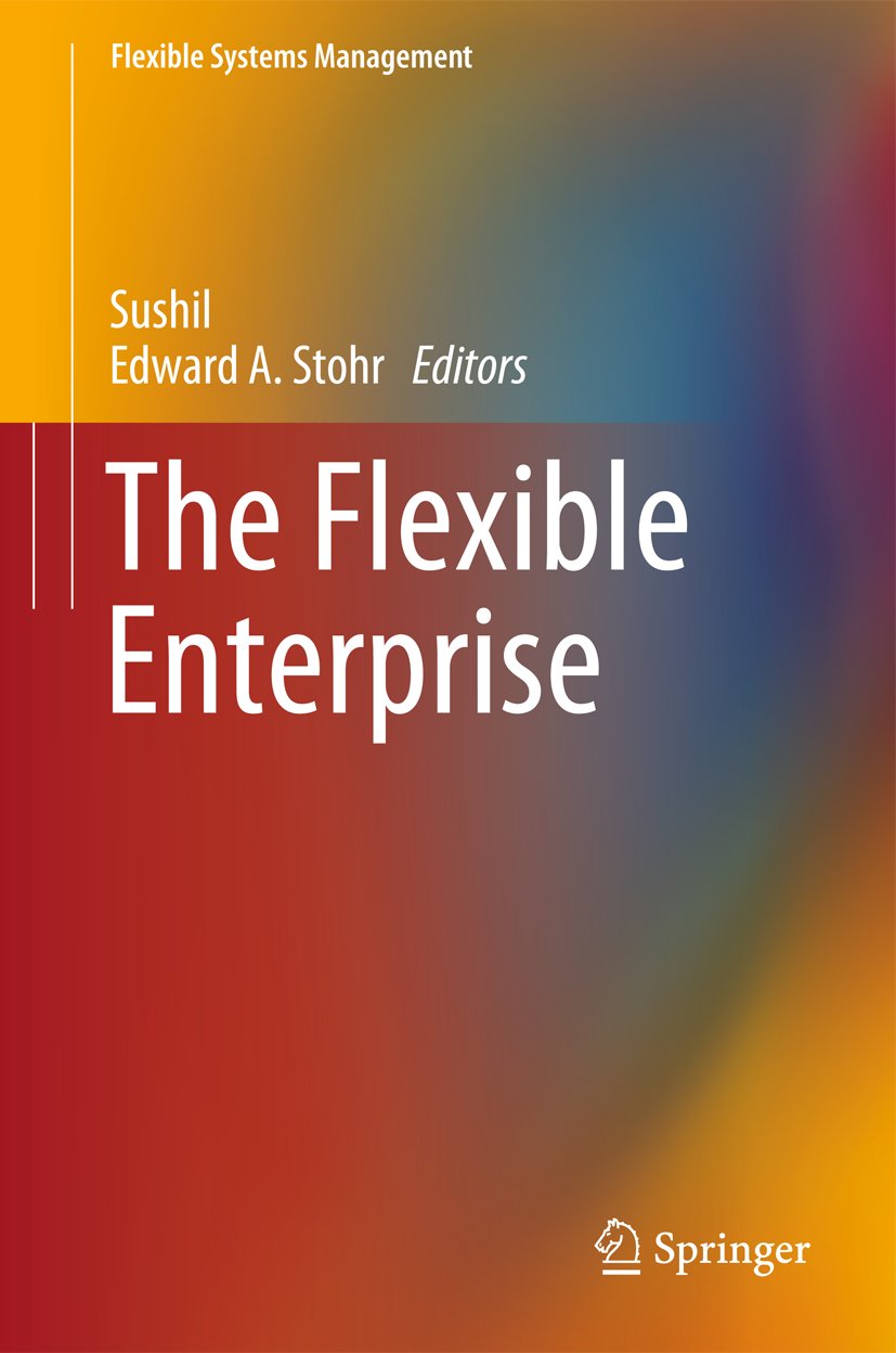 The Flexible Enterprise