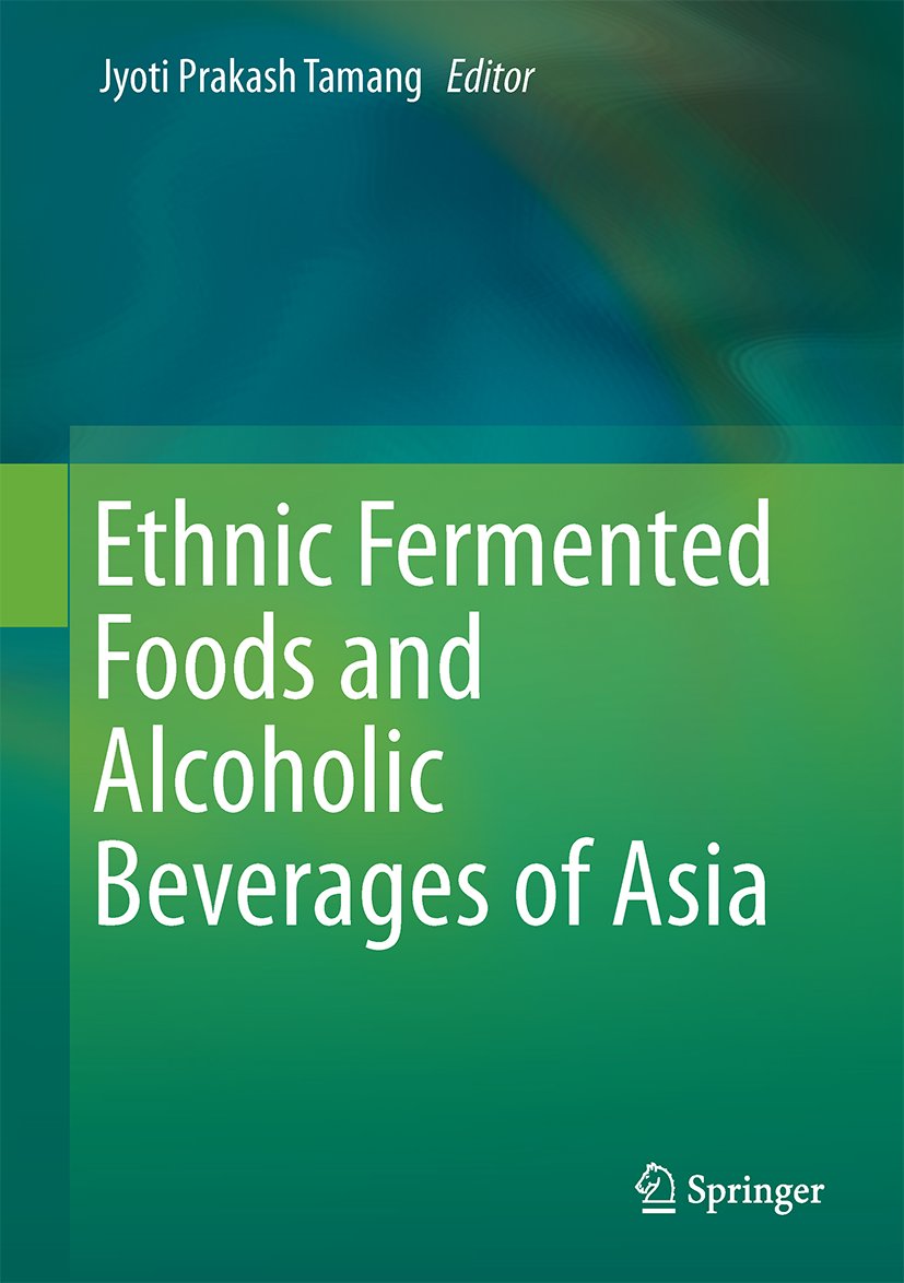 Ethnic Fermented Foods and Alcoholic Beverages of Asia