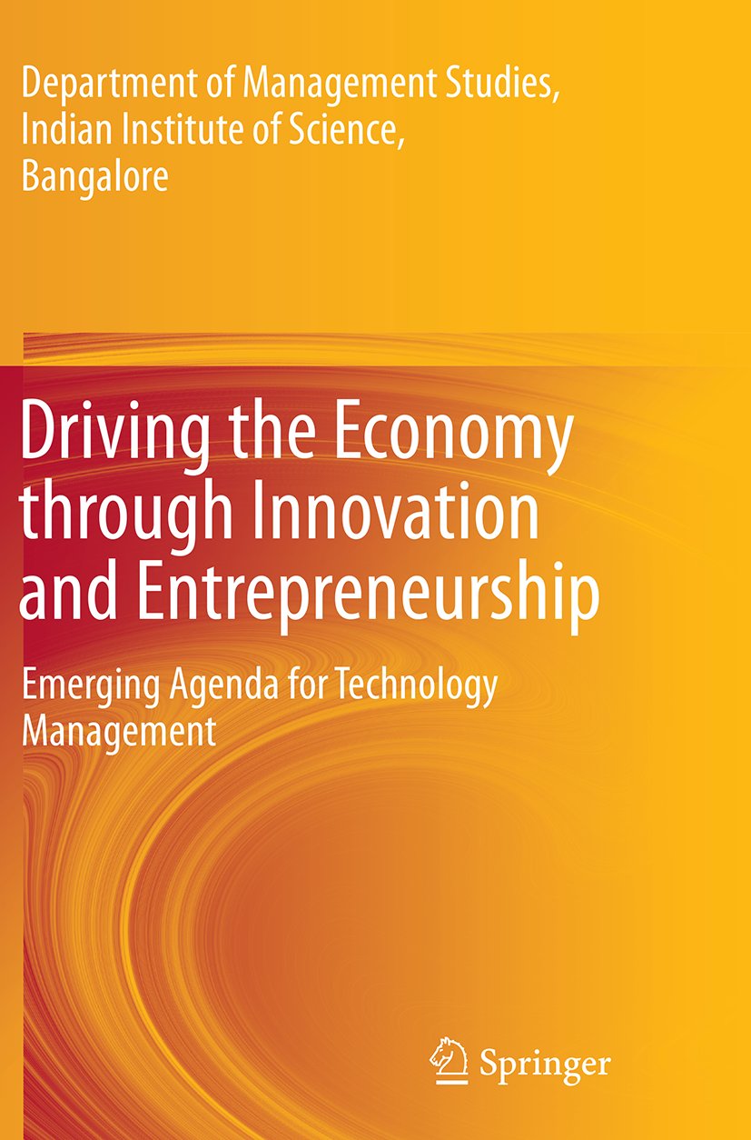 Driving the Economy through Innovation and Entrepreneurship