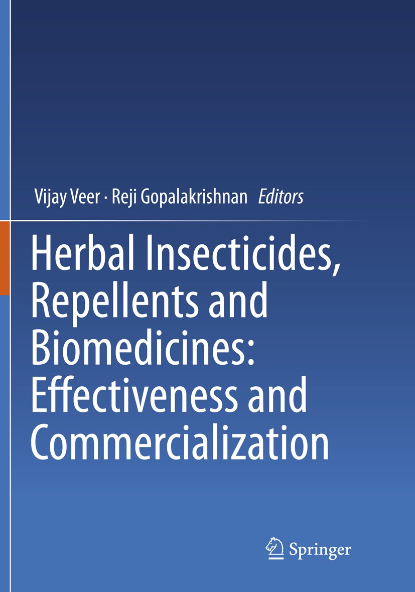 Herbal Insecticides, Repellents and Biomedicines: Effectiveness and Commercialization