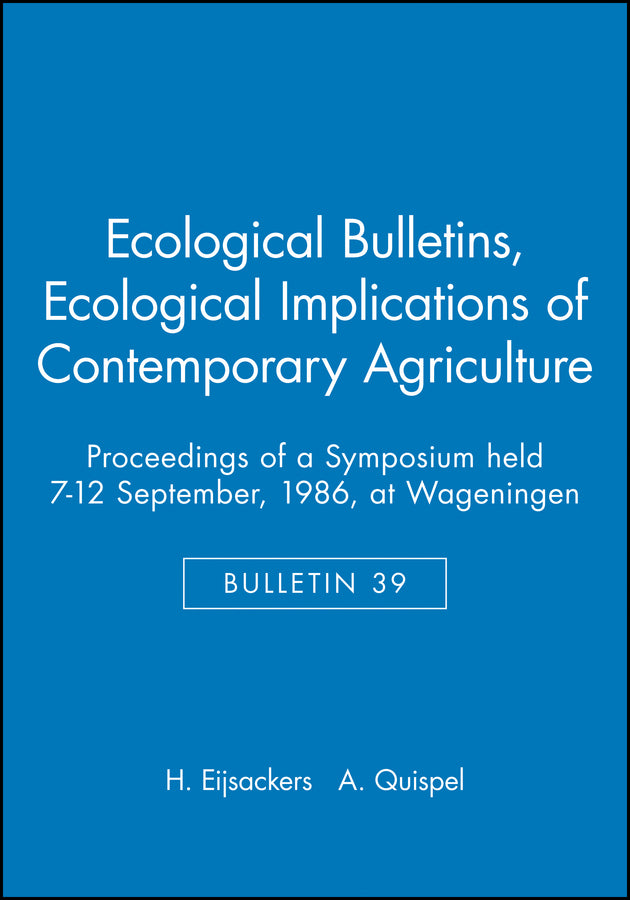 Ecological Bulletins, Ecological Implications of Contemporary Agriculture
