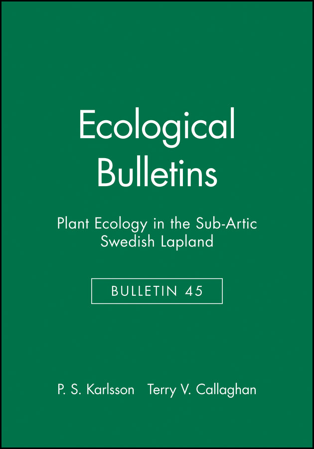 Ecological Bulletins, Plant Ecology in the Sub-Artic Swedish Lapland