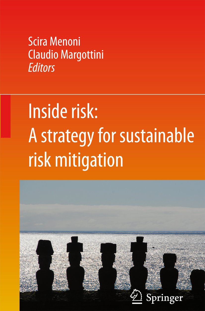Inside Risk: A Strategy for Sustainable Risk Mitigation