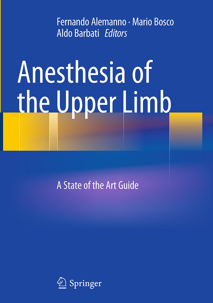 Anesthesia of the Upper Limb