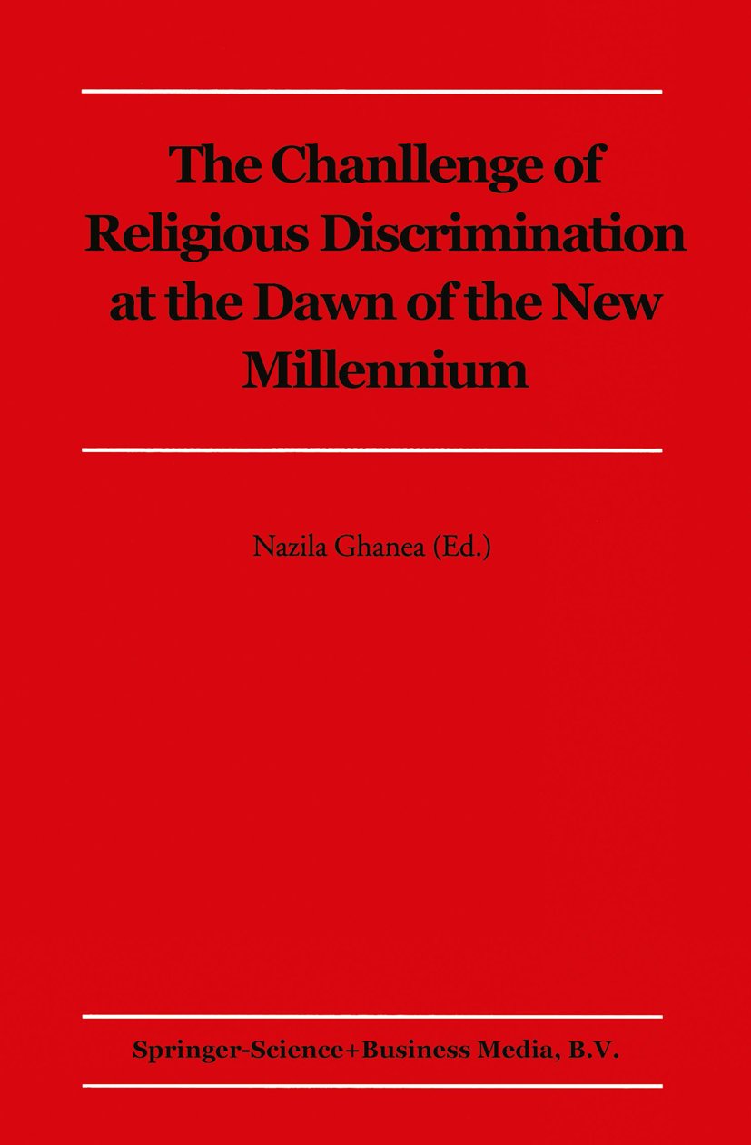The Challenge of Religious Discrimination at the Dawn of the New Millennium