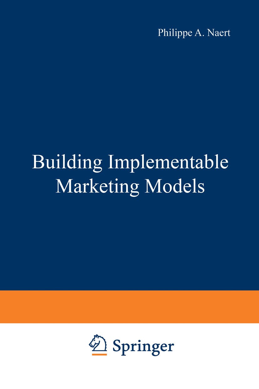 Building Implementable Marketing Models