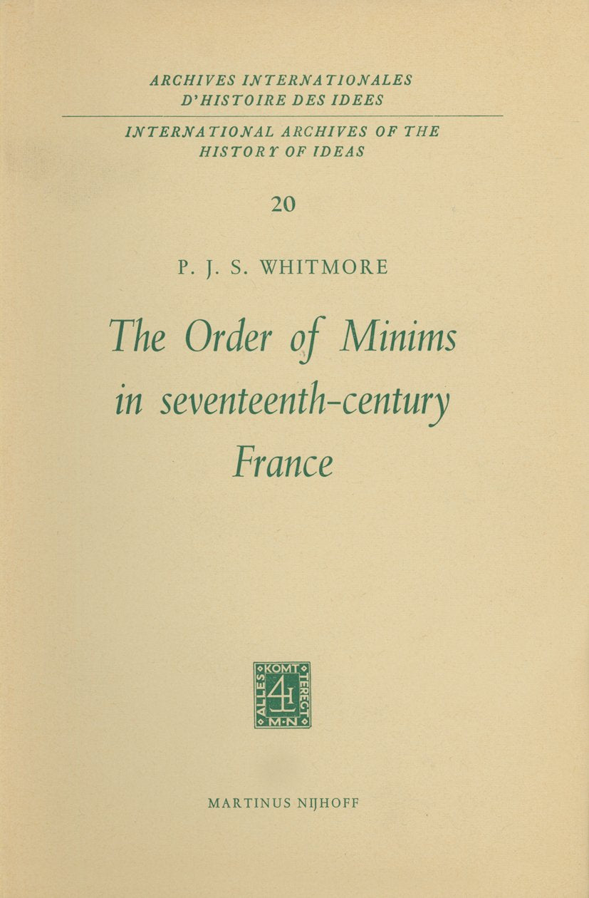 International Archives of the History of Ideas Archives internationales d'histoire des idées