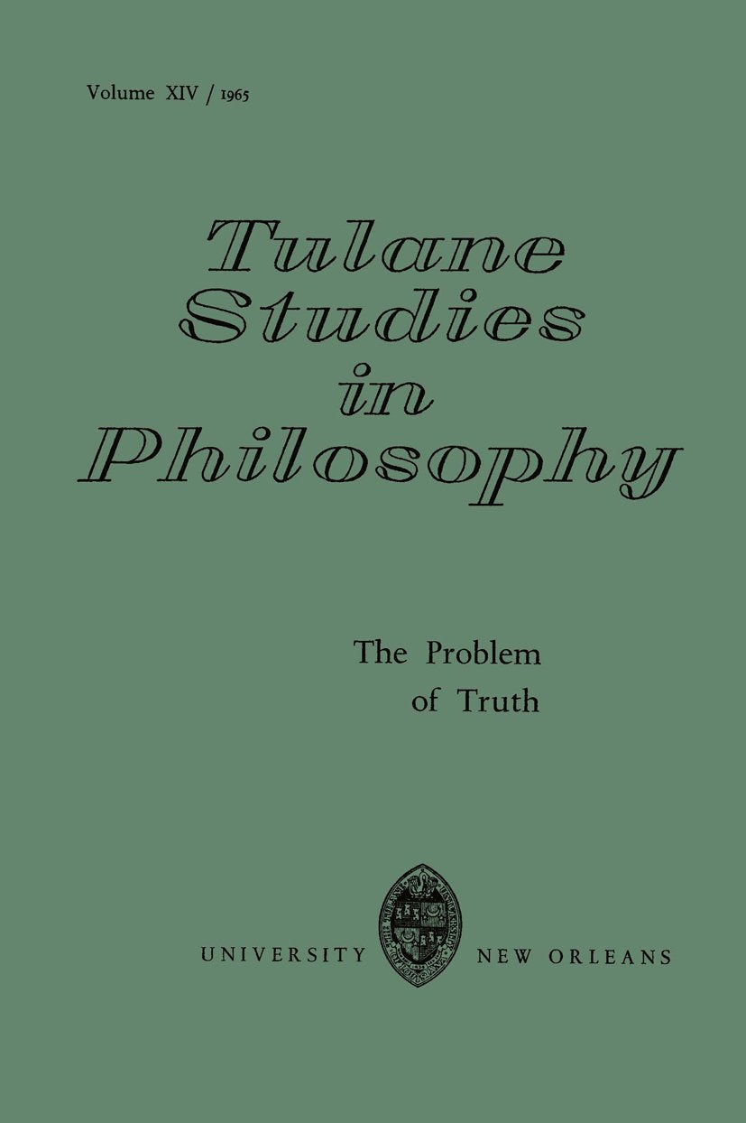 Tulane Studies in Philosophy