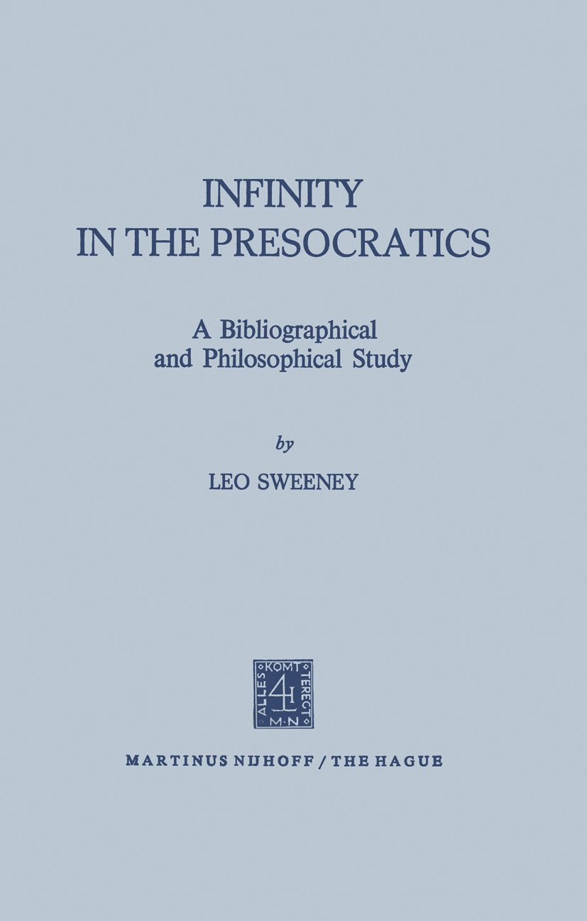 Infinity in the Presocratics