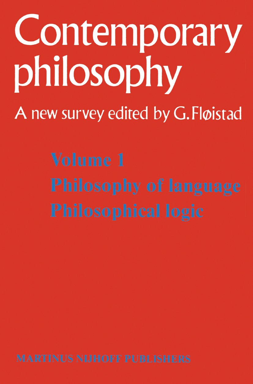 Contemporary Philosophy: A New Survey