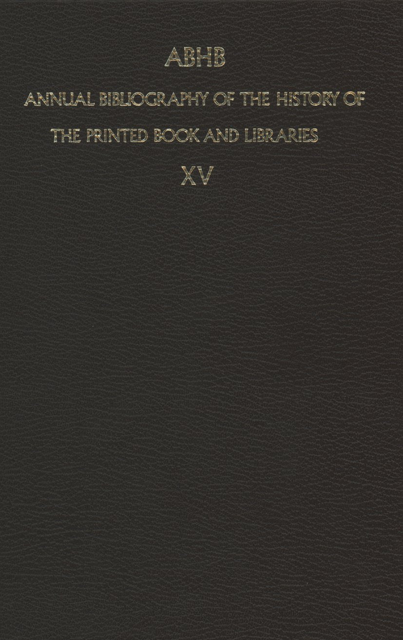 Annual Bibliography of the History of the Printed Book and Libraries