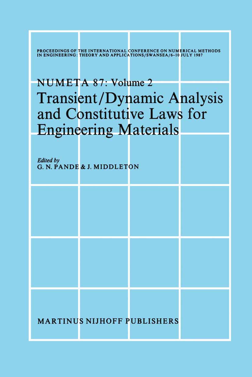 Transient/Dynamic Analysis and Constitutive Laws for Engineering Materials