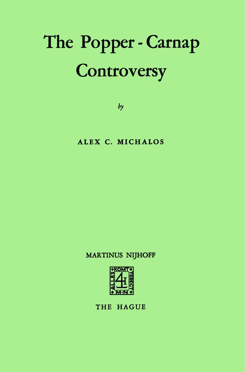 The Popper-Carnap Controversy