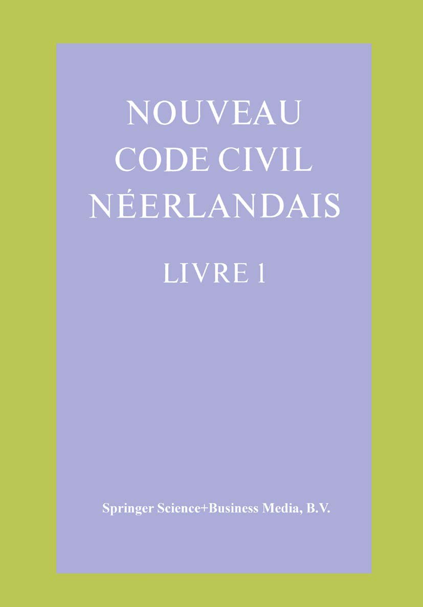 Nouveau Code Civil Néerlandais Livre 1