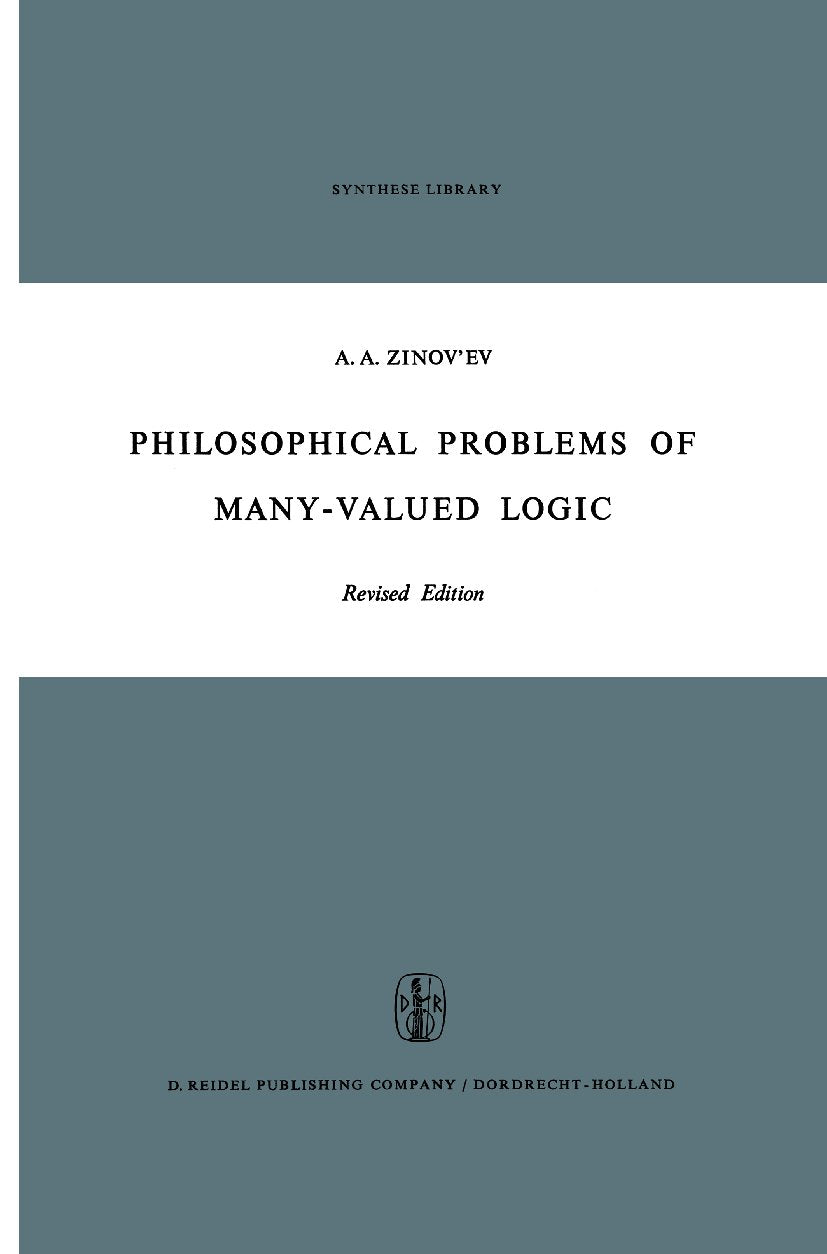 Philosophical Problems of Many-Valued Logic