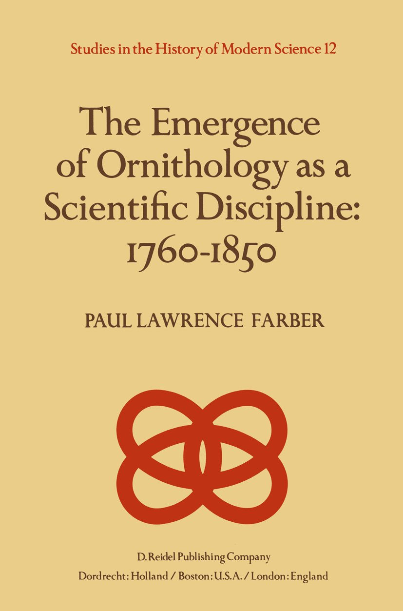 Studies in the History of Modern Science