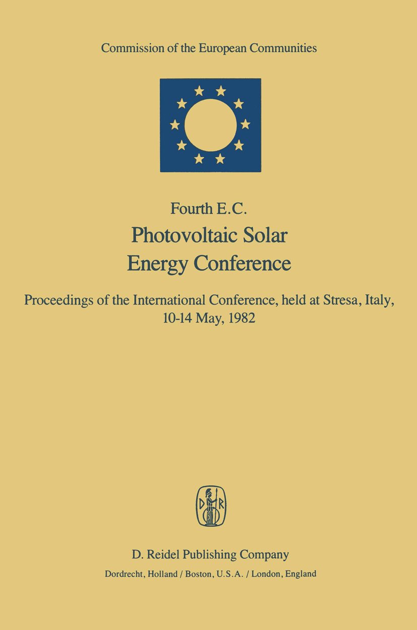 Fourth E.C. Photovoltaic Solar Energy Conference