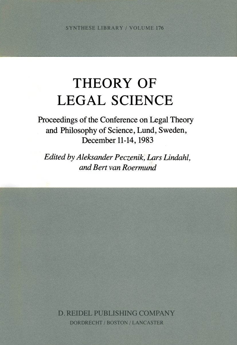 Synthese Library: Proceedings of the Conference on Legal Theory and Philosopy of Science Lund, Sweden, December 11–14, 1983