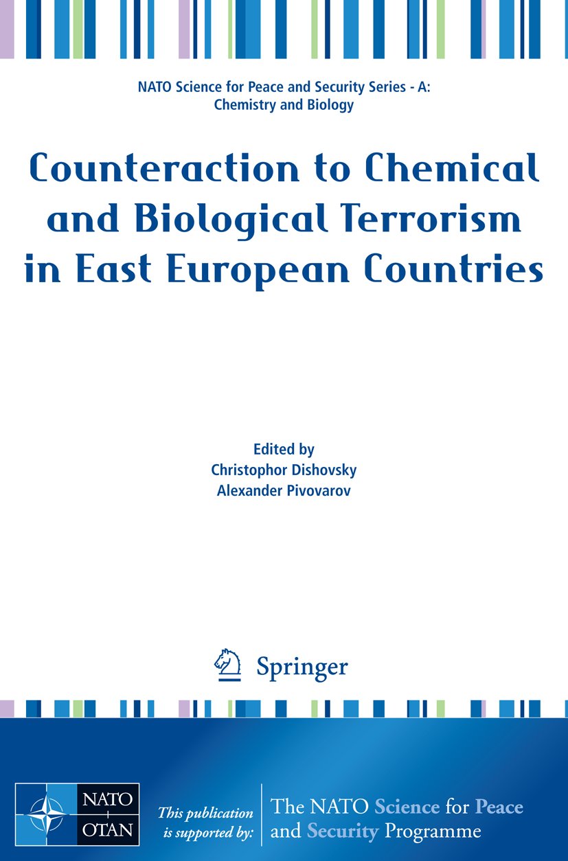 Counteraction to Chemical and Biological Terrorism in East European Countries
