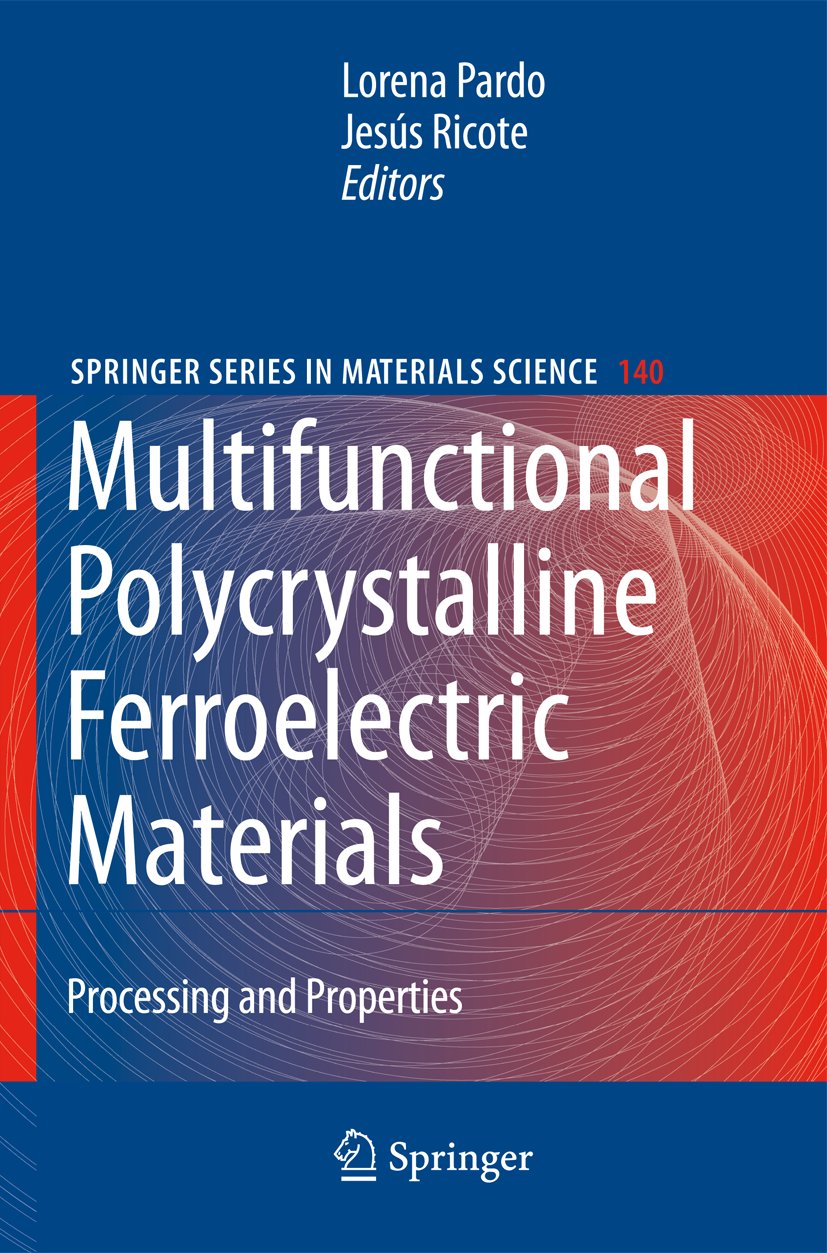 Multifunctional Polycrystalline Ferroelectric Materials