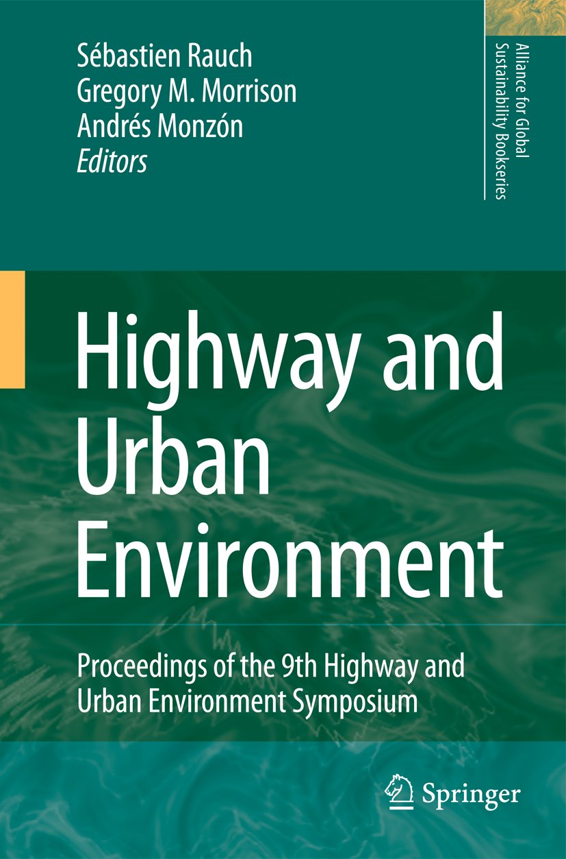 Alliance for Global Sustainability Bookseries: Proceedings of the 9th Highway and Urban Environment symposium