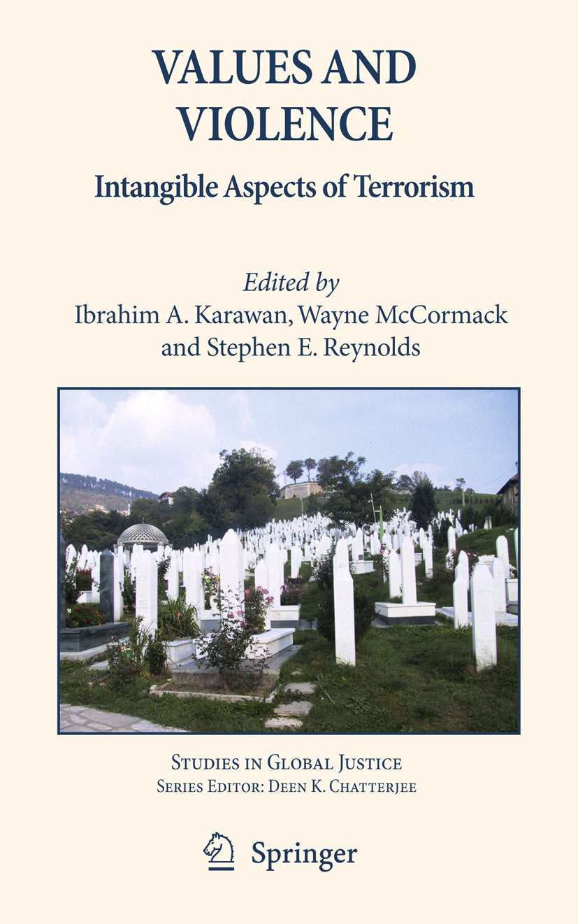 Studies in Global Justice: Intangible Aspects of Terrorism