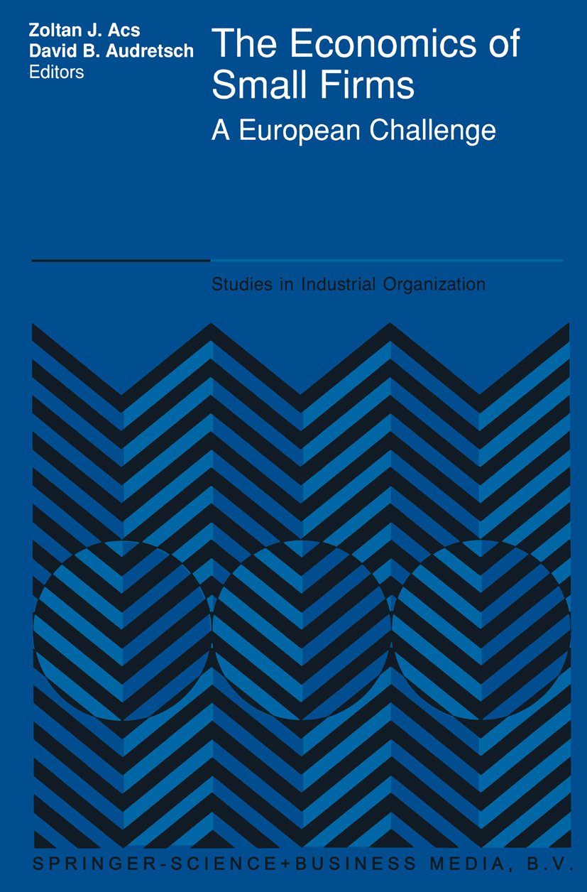 The Economics of Small Firms