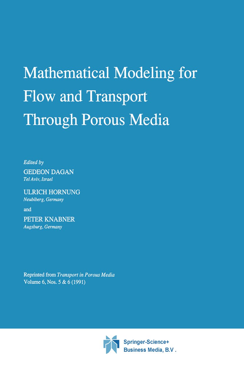Mathematical Modeling for Flow and Transport Through Porous Media
