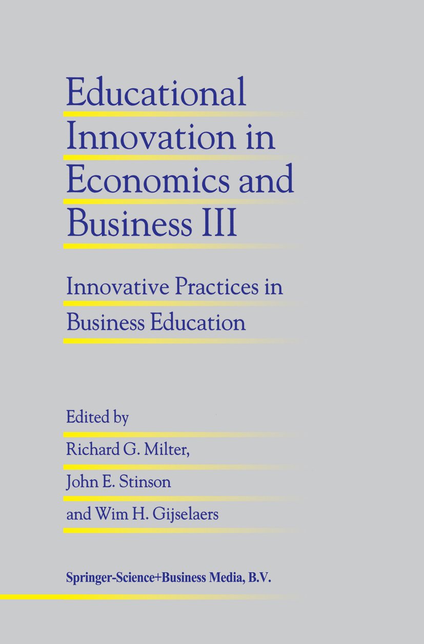 Educational Innovation in Economics and Business